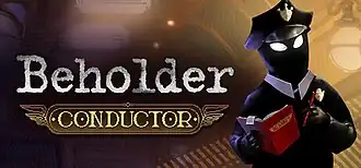 Промо-изображение Beholder: Conductor