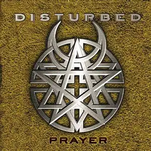 Обложка сингла Disturbed «Prayer» (2002)