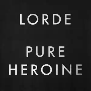 Обложка альбома Лорд «Pure Heroine» (2013)