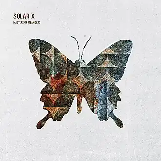 Обложка альбома Solar X «Masters of Meanders» (2006)