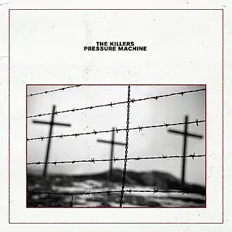 Обложка альбома The Killers «Pressure Machine» (2021)