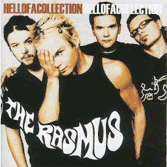 Обложка альбома The Rasmus «Hell of a Collection» (2001)