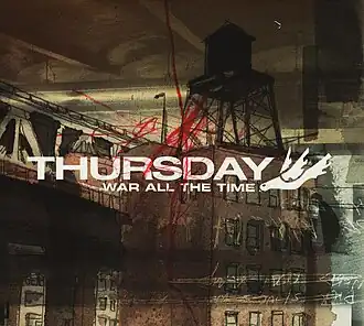 Обложка альбома группы Thursday «War All the Time» (2003)