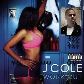 Обложка сингла Джея Коула «Work Out» (2011)